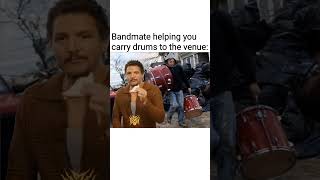 Drummer's Life pt.4 #drums #memes #pedropascal