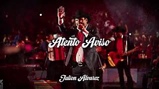 Atento Aviso - Julion Alvarez // LETRA - LYRICS