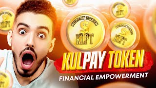 WELCOME TO THE REVOLUTIONARY WORLD OF KULPAY TOKEN!