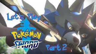 Let's Play Pokémon Sword | Part 2 | Fishing for Teammates