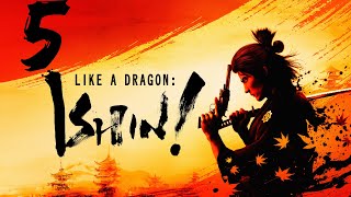 Like a Dragon: Ishin! | #05 Der tollwütige Hund aus Shimano | 4K | XT Gameplay