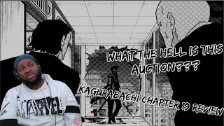 THEY SELLING CHILDREN AT THE AUCTION? | Kagurabachi Chapter 19 Review