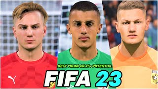 FIFA 23 | BEST YOUNG GK U-23 75+ POTENTIAL WITH REAL FACES