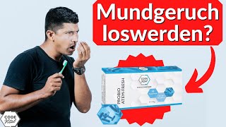 Mundgeruch loswerden? Mundgeruch Ursachen und Mundgeruch bekämpfen mit Probio-Atemfresh