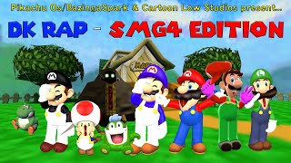 DK RAP - SMG4 EDITION (Parody; 2019 REUPLOAD)