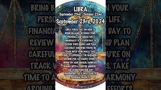 September 23rd, 2024 #librahoroscope #dailyhoroscope #dailyastrologyhoroscope #zodiacupdates #libra