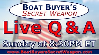 Live Q&A w/ Captain Matt of Boater's Secret Wepaon