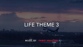 FABIO ANASTASI - LIFE THEME 3