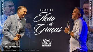 Culto de Ação de Graças - 19h00 - 25/02/2024