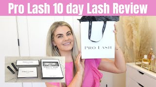 Honest Review of  Pro Lash 10 Day Lashes