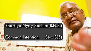 Lecture 1 Common Intention | भारतीय न्याय संहिता (Bhartiya Nyay Sanhita) #indianlaw