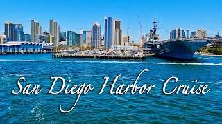 San Diego Harbor Cruise | Full Tour 4K Ultra HD