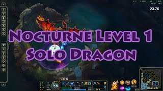 Nocturne Level 1 Solo Dragon Season 12 [1:05.63]