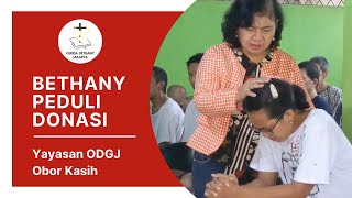 Bethany Peduli Donasi - Yayasan ODGJ Obor Kasih Kampung Sawah