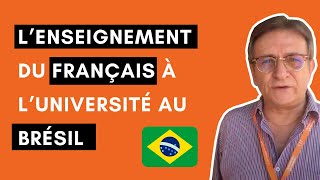 L’enseignement du français à l’université au Brésil