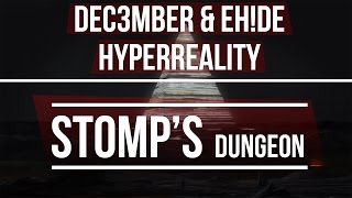 Dec3mber & EH!DE - Hyperreality