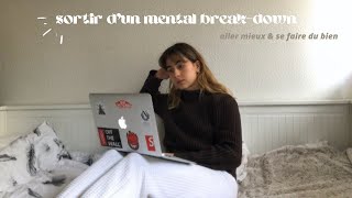 Ces choses qui font du bien quand ça va pas (sortir d'un mental break-down)