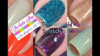 The Mermaid At Sea | Swatch & Review