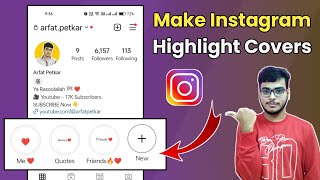 How To Make Instagram Highlight Covers For Free | Instagram Highlight Cover Kaise Banaye