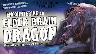 Creature Feature: Elder Brain Dragon