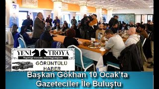 Başkan Gökhan 10 OcaK'ta Gazeteciler İle Buluştu