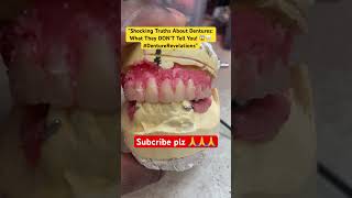 “Shocking Truths About Dentures: What They DON’T Tell You! 😱🦷 #DentureRevelations”#shortvideo #fyp