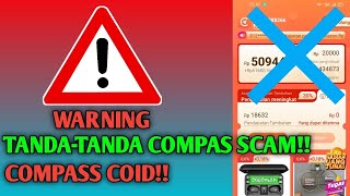 WASPADA APLIKASI COMPASS SCAM/COID INI TANDA-TANDANYA