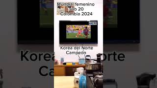 Korea del norte campeón de fútbol femenino sub 20 Colombia 2024 #futbol #colombia #koreadelnorte