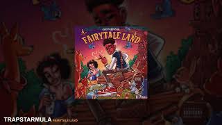 TrapStarMula - Fairytale Land