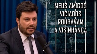 DANILO GENTILI | FLOWPODAST - MEUS AMIGOS VICIARAM E ROUBAVAM A VISINHANÇA!