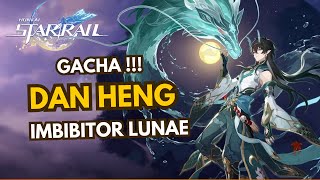 (Honkai Star Rail) Gacha Rerun Dan Heng - Imbibitor Lunae