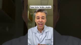 Dica pra tratar feridas simples #dermatologista #pele #feridas