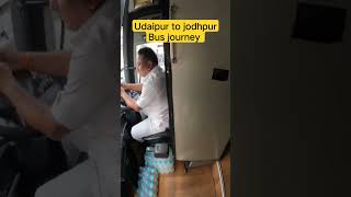 Udaipur to jodhpur bus journey https://youtu.be/T8hFWCU0hY8 #bus #viral #travel #journey #reels