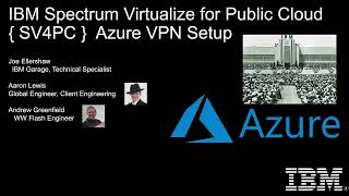 Azure VPN Setup for Spectrum Virtualize for Public Cloud