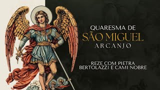 Dia 11 - Quaresma de São Miguel