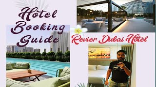 Luxury Stay At Revier Dubai Hotel | Modern And Classy Hotel In Dubai |