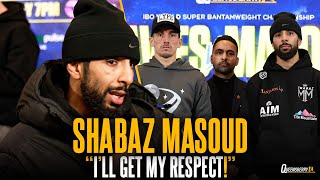 "I'll get my respect!" Shabaz Masoud being the underdog in explosive Liam Davies feud 💥