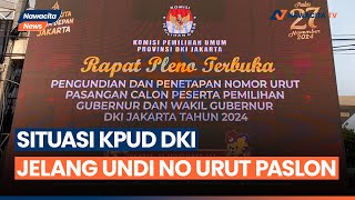 Situasi Jelang Pengundian Nomor Urut Paslon Cagub -Cawagub Dki Jakarta Di KPUD