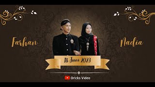 LIVE STREAMING - RESEPSI PERNIKAHAN NADIA & FARHAN - MINGGU, 18 JUNI 2023