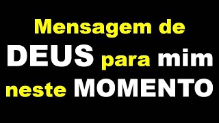 DEUS QUER FALAR COM VOCÊ HOJE! NÃO IGNORE A MENSAGEM DE DEUS PODE MUDAR SUA VIDA PARA SEMPRE.