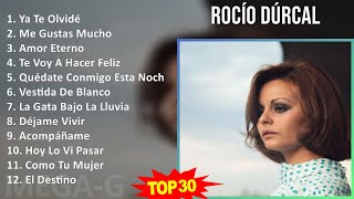 R o c í o D ú r c a l 2024 MIX Best Songs ~ 1950s Music ~ Top Tropical, Latin, Latin Pop Music