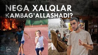 Nega xalqlar kambag'allashadi? | Xuddi shunday