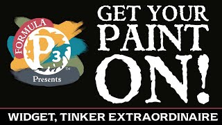 Get Your Paint On! - Widget, Tinker Extraordinaire