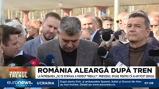 De ce România a pierdut trenul? Premier: „Pentru că n-am fost serioși”