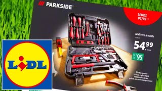 LIDL 🔴 PARKSIDE CATALOGUE 🧲🇫🇷  BRICOLAGE 02/03/2023