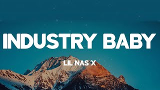 INDUSTRY BABY - Lil Nas X (Lyrics)