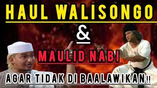 Gus muwaffiq Haul Walisongo & maulid nabi agar tidak di baalawikan !#gusmuwaffiq #polemiknasabhabaib