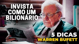 5 CONSELHOS DE WARREN BUFFETT - DE COMO COMEÇAR A INVESTIR