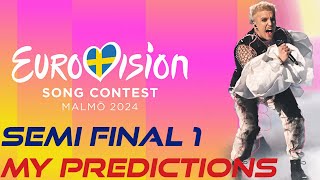 Eurovision 2024 - Semi Final 1 - My Predictions