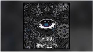 A Mind Traveller - Metamorphosis (feat. Dmitry Tomas of Athazagoraphobia)